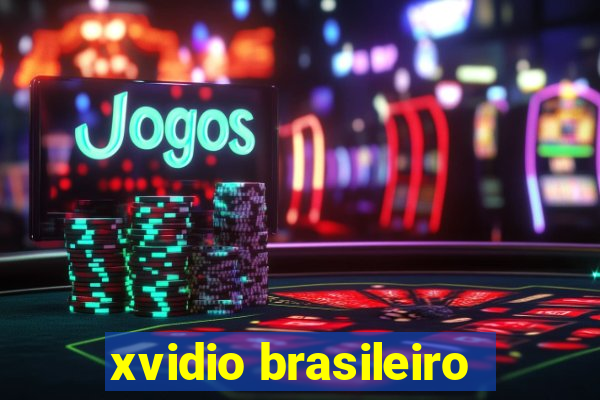 xvidio brasileiro